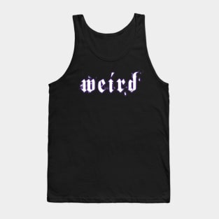 Weird Tank Top